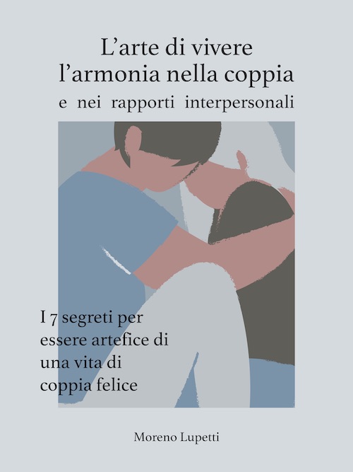 Testimonianze L’arte di vivere l’armonia nella coppia